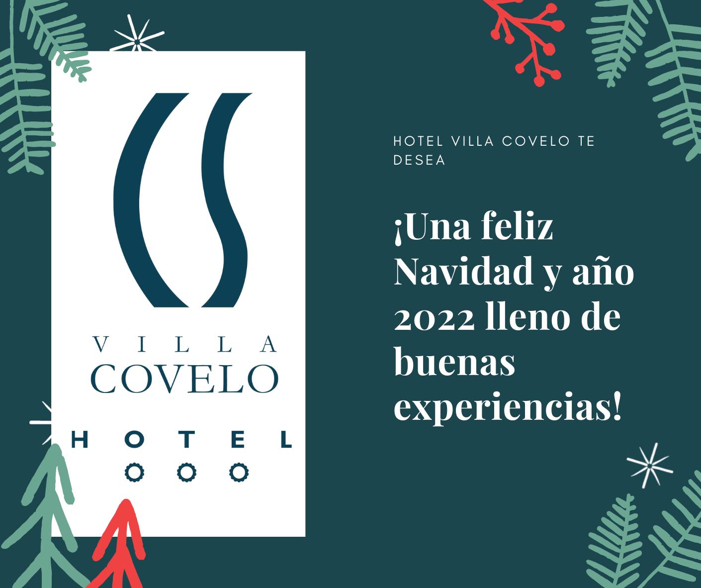 Hotel Villa Covelo te desea una feliz Navidad